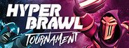 HyperBrawl Tournament System Requirements