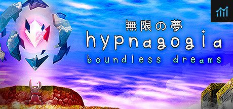 Hypnagogia 無限の夢 Boundless Dreams PC Specs