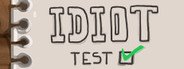 IDIOT test System Requirements