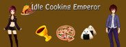 Idle Cooking Emperor System Requirements