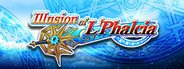 Illusion of L'Phalcia System Requirements