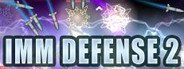 IMM Defense 2 System Requirements