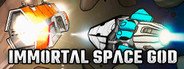 Immortal Space God System Requirements