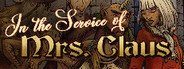 In the Service of Mrs. Claus System Requirements