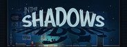 In The Shadows System Requirements