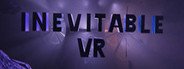 Can I Run Inevitable VR?