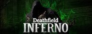 Can I Run Inferno: Deathfield?