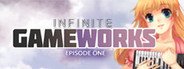 Infinite Game Works Episode 1 System Requirements