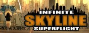 Infinite Skyline: Superflight System Requirements