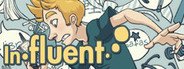 Influent System Requirements