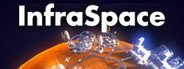 InfraSpace System Requirements