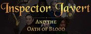 Inspector Javert and the Oath of Blood System Requirements