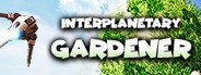 Interplanetary Gardener System Requirements