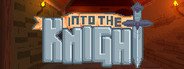 Into the Knight System Requirements