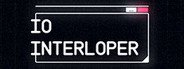 IO Interloper System Requirements