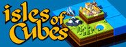 Isles of Cubes System Requirements