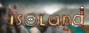 Isoland System Requirements