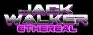 Jack Walker: Ethereal System Requirements