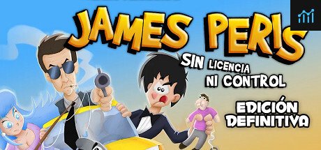 James Peris: Sin licencia ni control - Edición definitiva PC Specs