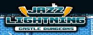 Jazz Lightning : Castle Dungeons System Requirements