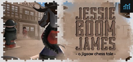 Jesse 'Boom' James - a jigsaw chess tale PC Specs