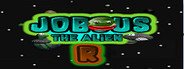 Jobous the alien R System Requirements