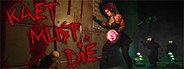 Kaet Must Die! System Requirements