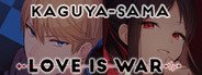 Kaguya-sama: Love Is War System Requirements