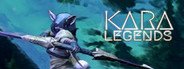 KARA Legends System Requirements