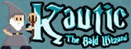 Can I Run Kautic - The Bald Wizard?