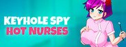 Keyhole Spy: Hot Nurses System Requirements