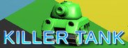 Killer Tank System Requirements