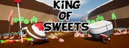 Can I Run King of Sweets?