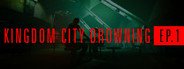 Kingdom City Drowning Episode 1 - The Champion System Requirements