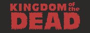 KINGDOM of the DEAD System Requirements