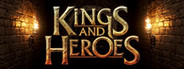 Kings and Heroes System Requirements