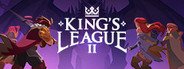 King's League II System Requirements