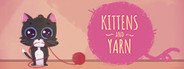 Kittens and Yarn System Requirements