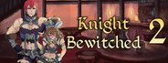 Knight Bewitched 2 System Requirements