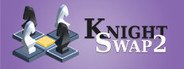 Knight Swap 2 System Requirements