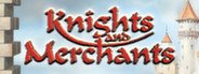 Knights and Merchants System Requirements