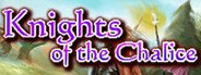 Knights of the Chalice System Requirements