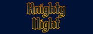 Knighty Night System Requirements