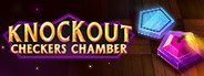 Knockout Checkers Chamber System Requirements