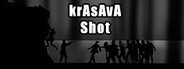 krAsAvA Shot System Requirements