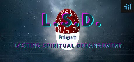 L.S.D.: Prologue to Lasting Spiritual Derangement PC Specs