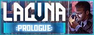 Lacuna: Prologue System Requirements