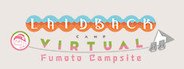 Laid-Back Camp - Virtual - Fumoto Campsite System Requirements