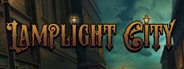 Lamplight City System Requirements