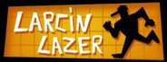 Larcin Lazer System Requirements